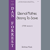 Dan Forrest picture from Eternal Father, Strong To Save released 08/24/2020
