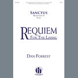 Dan Forrest picture from Sanctus (from Requiem For The Living) released 08/24/2020