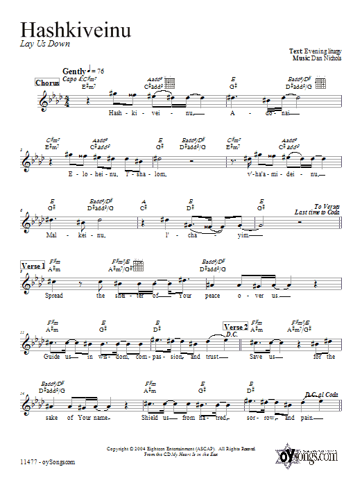 Preview Dan Nichols Hashkiveinu Religious sheet music, notes and chords for Melody Line, Lyrics & Chords, SKU: 66094 Download Dan Nichols Hashkiveinu sheet music and printable PDF score & Religious music notes
