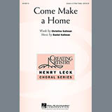 Daniel Kallman Come Make A Home Sheet Music and PDF music score - SKU 157599