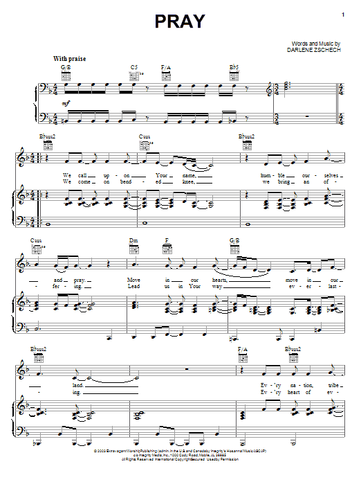 Preview Darlene Zschech Pray Pop sheet music, notes and chords for Piano, Vocal & Guitar (Right-Hand Melody), SKU: 51191 Download Darlene Zschech Pray sheet music and printable PDF score & Pop music notes