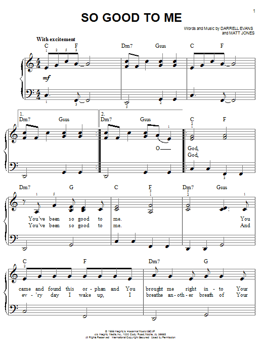 Preview Darrell Evans So Good To Me Pop sheet music, notes and chords for Easy Piano, SKU: 62663 sheet music, piano notes, chords, guitar tabs, score, transpose, transcribe, how to play, guide, download, learn, tutorial, progression, song, artist, awards, billboard, mtv, vh1, tour, single, album, release