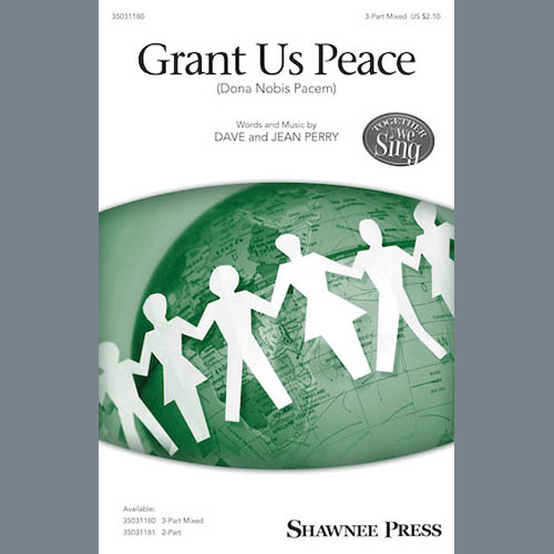 Dave and Jean Perry Grant Us Peace (Dona Nobis Pacem) profile image