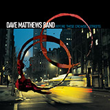 Dave Matthews Band picture from The Stone released 04/01/2016
