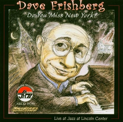 Dave Frishberg Dave Frishberg, Oklahoma Toad, Piano, Vocal & Guitar (Right-Hand Melody)