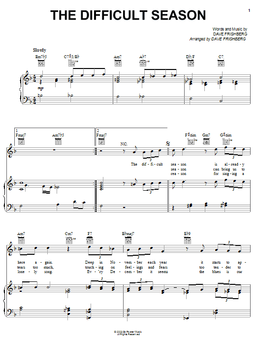 Preview Dave Frishberg The Difficult Season Pop sheet music, notes and chords for Piano, Vocal & Guitar (Right-Hand Melody), SKU: 51225 Download Dave Frishberg The Difficult Season sheet music and printable PDF score & Pop music notes