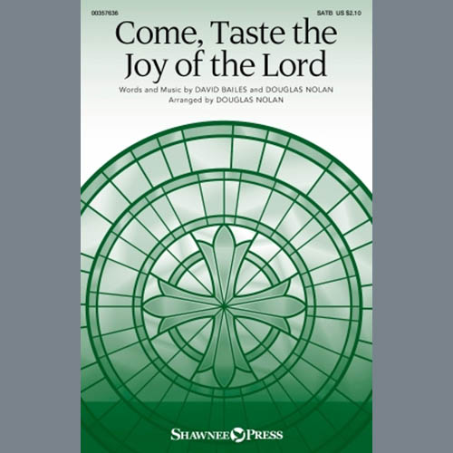 David Bailes and Douglas Nolan Come, Taste The Joy Of The Lord (arr profile image