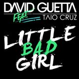 David Guetta picture from Little Bad Girl (feat. Taio Cruz) released 11/01/2011