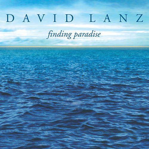 David Lanz Lost In Paradise profile image