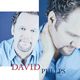 David Phelps picture from End Of The Beginning released 03/08/2004
