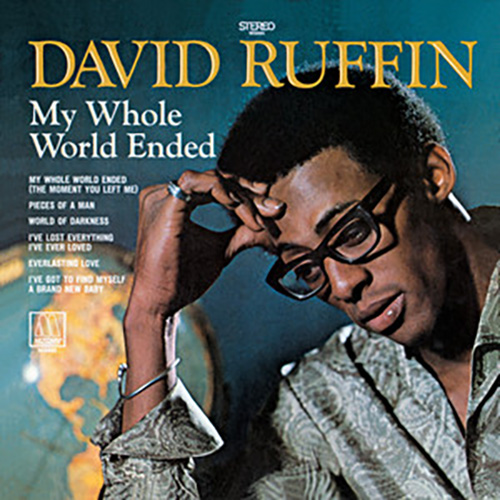 David Ruffin My Whole World Ended (The Moment You profile image