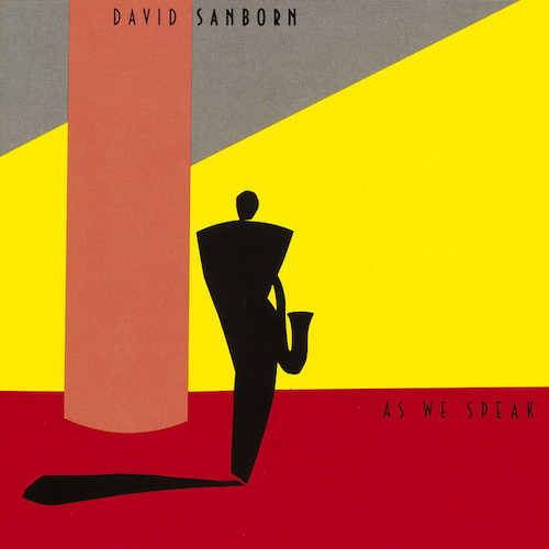 David Sanborn profile David Sanborn Straight To The Heart profile image