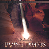 David Lanz & Gary Stroutsos Living Temples (Ambient Plains) Sheet Music and PDF music score - SKU 482979