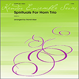David Uber Spirituals For Horn Trio - 1st Horn in F Sheet Music and PDF music score - SKU 341032