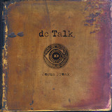 dc Talk picture from Between You And Me released 05/26/2011