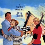 Dean Martin picture from Baby, It's Cold Outside released 08/05/2003