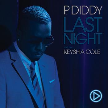 Diddy featuring Keyshia Cole Last Night profile image