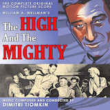 Dimitri Tiomkin picture from The High And The Mighty released 12/03/2013