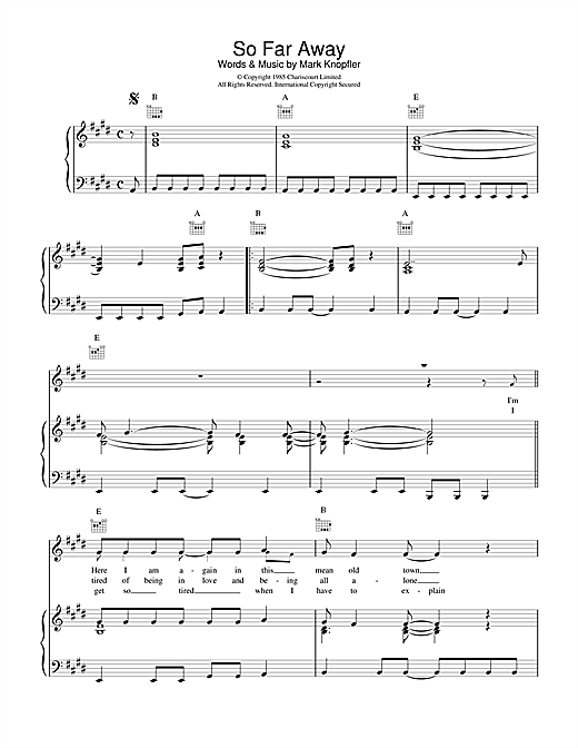 Preview Dire Straits So Far Away Rock sheet music, notes and chords for Piano, Vocal & Guitar (Right-Hand Melody), SKU: 17864 sheet music, piano notes, chords, guitar tabs, score, transpose, transcribe, how to play, guide, download, learn, tutorial, progression, song, artist, awards, billboard, mtv, vh1, tour, single, album, release