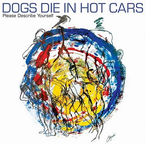 Dogs Die in Hot Cars I Love You 'Cause I Have To profile image