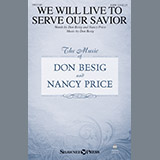 Don Besig & Nancy Price picture from We Will Live To Serve Our Savior released 04/20/2018