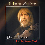 Don Francisco picture from He's Alive released 07/06/2012
