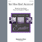 Douglas E. Wagner See Him Rise! Alleluia! - Trombone 2 Sheet Music and PDF music score - SKU 265864