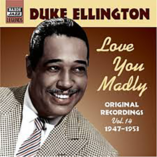 Duke Ellington profile Duke Ellington Love You Madly (arr. Brent Edstrom) profile image