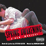 Duncan Sheik and Steven Sater picture from Mama Who Bore Me (from Spring Awakening) released 06/26/2019