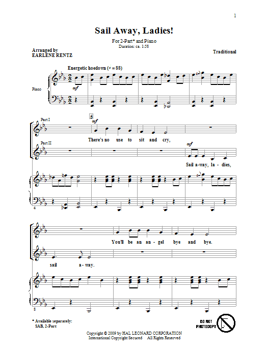 Preview Traditional Sail Away, Ladies! (arr. Earlene Rentz) Concert sheet music, notes and chords for 2-Part Choir, SKU: 69712 Download Traditional Sail Away, Ladies! (arr. Earlene Rentz) sheet music and printable PDF score & Concert music notes