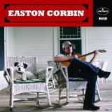 Easton Corbin picture from A Little More Country Than That released 04/06/2010