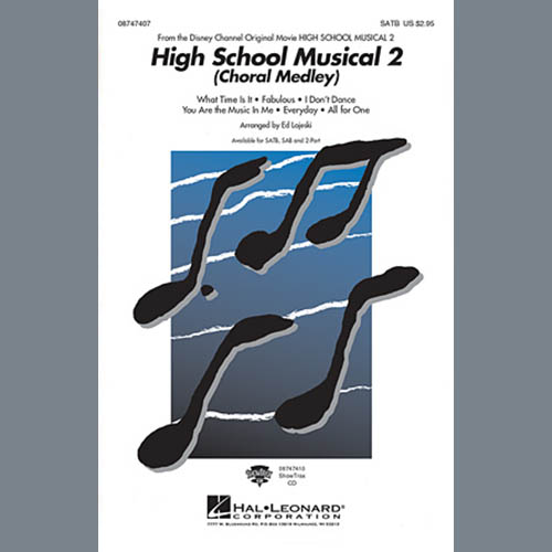 High School Musical 2 Choral Medley (arr. Ed Lojeski) profile image