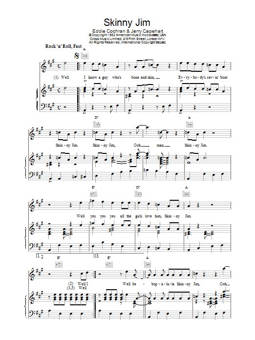 Preview Eddie Cochran Skinny Jim Rock N Roll sheet music, notes and chords for Piano, Vocal & Guitar (Right-Hand Melody), SKU: 18520 Download Eddie Cochran Skinny Jim sheet music and printable PDF score & Rock N Roll music notes