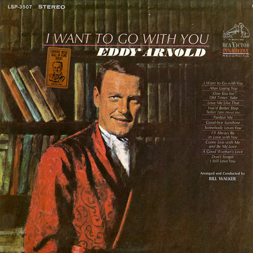 Eddy Arnold I Want To Go With You profile image