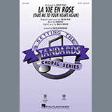 Édith Piaf picture from La Vie En Rose (Take Me To Your Heart Again) (arr. Paris Rutherford) released 07/22/2022