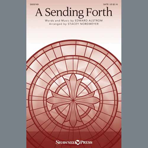 Edward Alstrom A Sending Forth (arr. Stacey Nordmey profile image