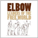 Elbow picture from Leaders Of The Free World released 10/27/2008