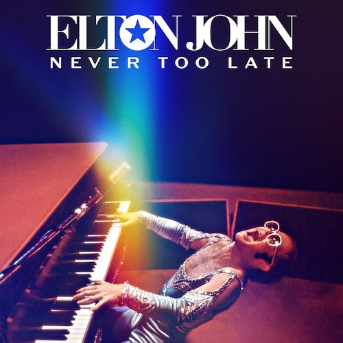 Elton John Never Too Late profile image