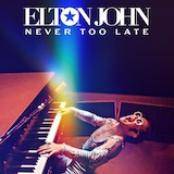 Elton John picture from Never Too Late released 11/14/2024