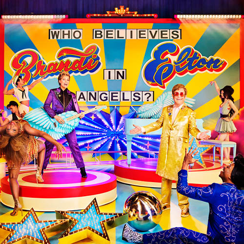 Elton John and Brandi Carlile profile Elton John and Brandi Carlile Who Believes In Angels? profile image