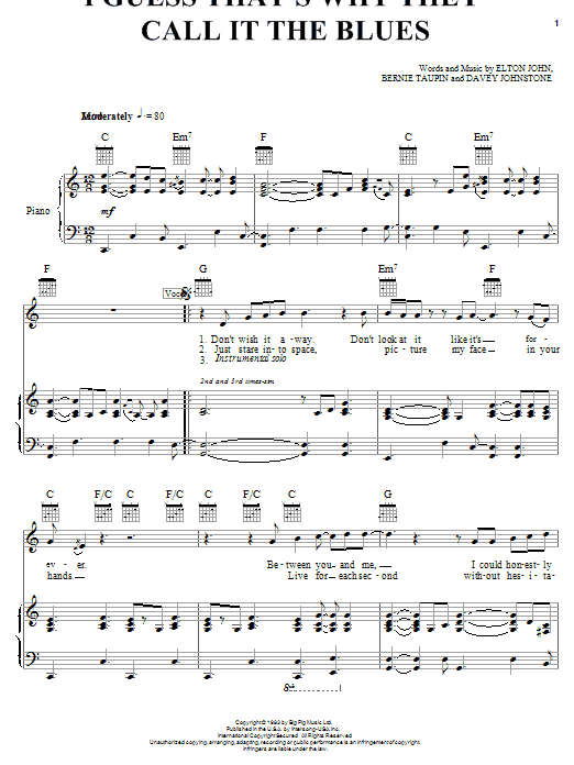 Preview Elton John I Guess That's Why They Call It The Blues Rock sheet music, notes and chords for Lyrics & Chords, SKU: 78964 Download Elton John I Guess That's Why They Call It The Blues sheet music and printable PDF score & Rock music notes