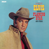 Elvis Presley picture from Flaming Star released 07/10/2012