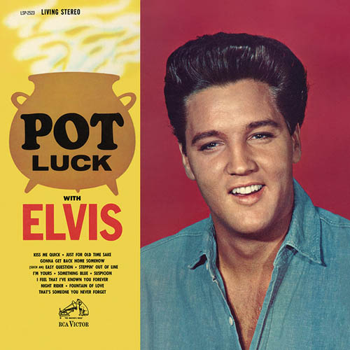 Elvis Presley I Feel That I've Known You Forever profile image