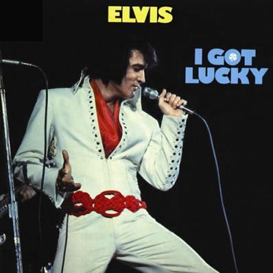 Elvis Presley I Got Lucky profile image