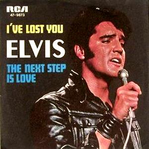Elvis Presley I've Lost You profile image