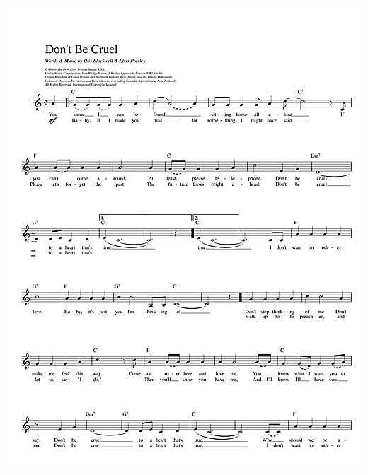 Preview Elvis Presley Don't Be Cruel Pop sheet music, notes and chords for Melody Line, Lyrics & Chords, SKU: 28278 Download Elvis Presley Don't Be Cruel sheet music and printable PDF score & Pop music notes