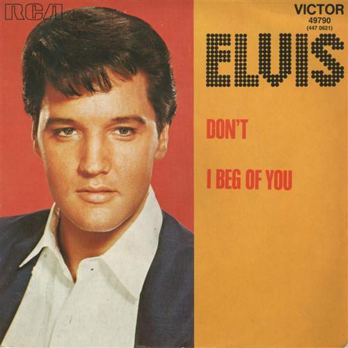 Elvis Presley Elvis Presley, Don't, Piano, Vocal & Guitar (Right-Hand Melody)