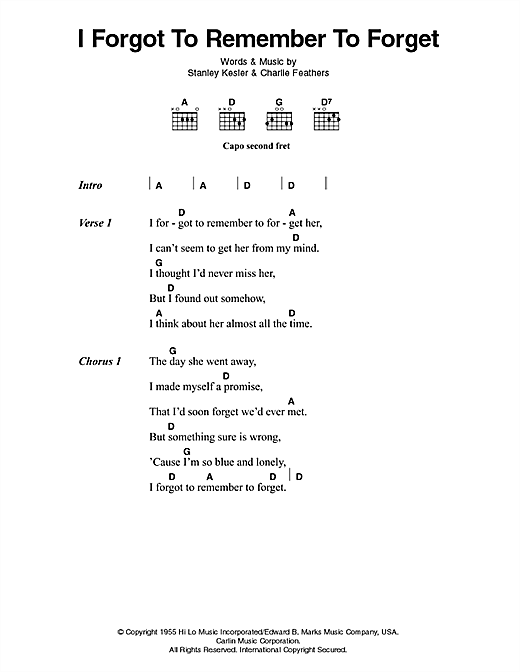 Preview Elvis Presley I Forgot To Remember To Forget Pop sheet music, notes and chords for Lyrics & Chords, SKU: 79705 Download Elvis Presley I Forgot To Remember To Forget sheet music and printable PDF score & Pop music notes