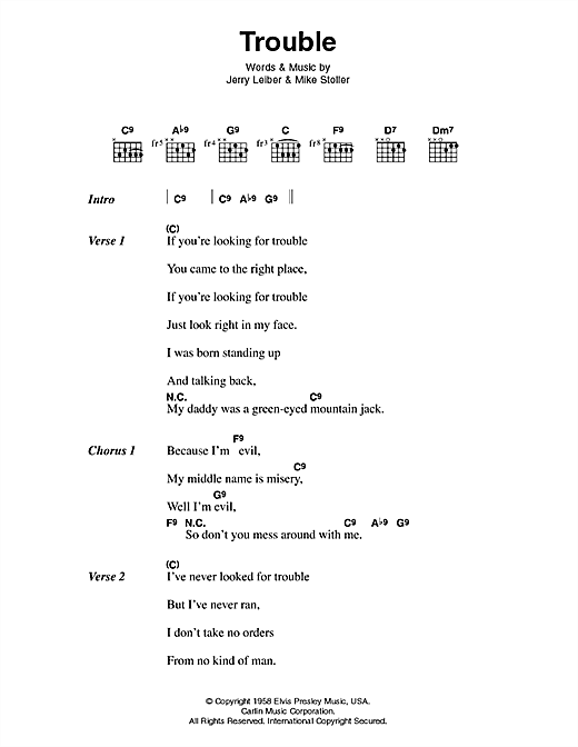Preview Elvis Presley Trouble Rock sheet music, notes and chords for Lyrics & Chords, SKU: 79704 Download Elvis Presley Trouble sheet music and printable PDF score & Rock music notes