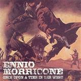 Ennio Morricone picture from Once Upon A Time In The West (Theme) released 04/09/2001